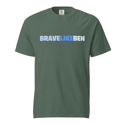 Signature | Comfort Colors T-Shirt | Brave Like Ben | Script Logo