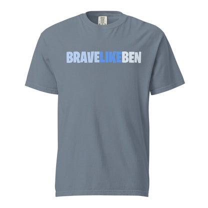 Signature | Comfort Colors T-Shirt | Brave Like Ben | Script Logo