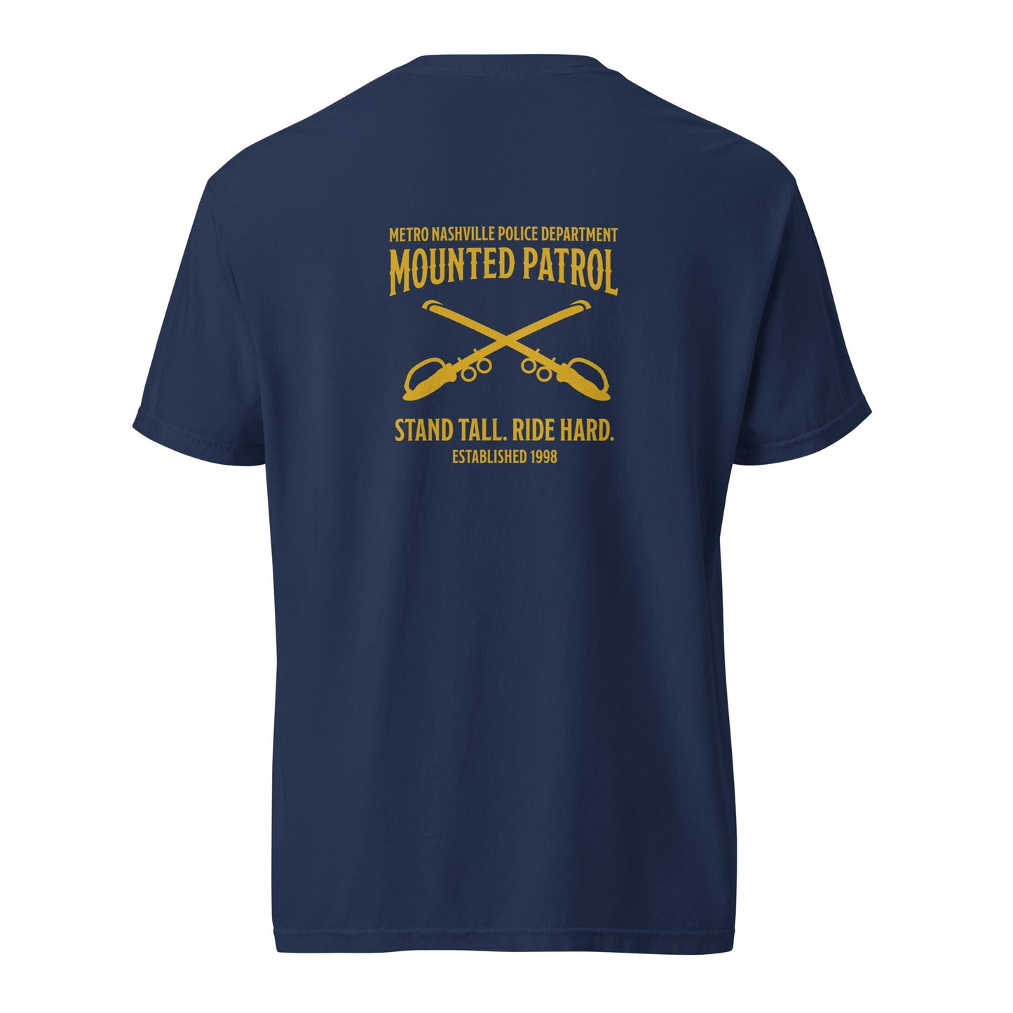 Signature | Comfort Colors T-Shirt | Metro Nashville Police Department Horse Mounted Patrol | Stand Tall Logo