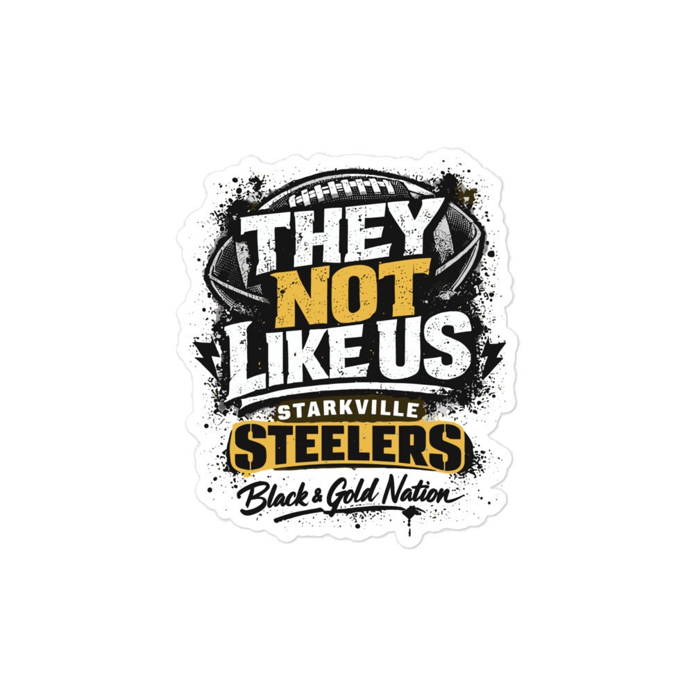 Stickers | Starkville Steelers | They Not Like Us Logo