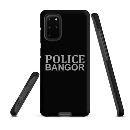 Tough Case for Samsung® | Bangor PD