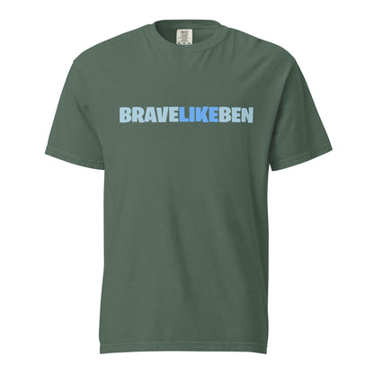 Signature | Comfort Colors T-Shirt | Brave Like Ben | Wordmark Logo
