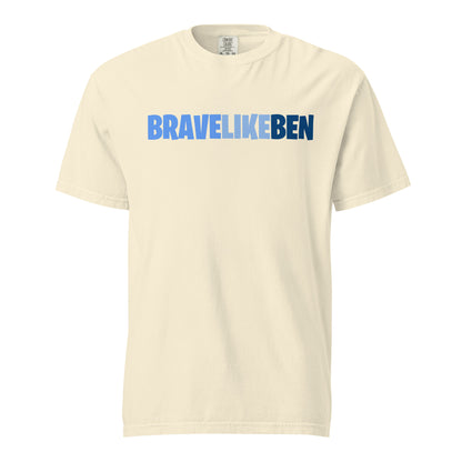Signature | Comfort Colors T-Shirt | Brave Like Ben | Workmark Logo