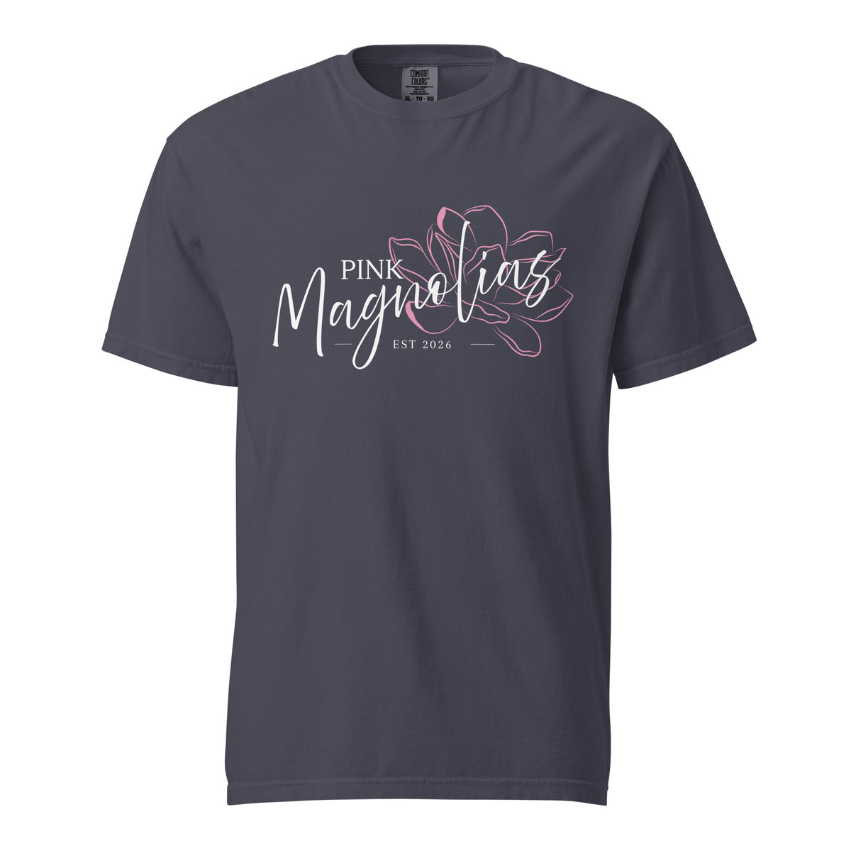 Signature | Comfort Colors T-Shirt | Pink Magnolias Dance | Modern Script Logo
