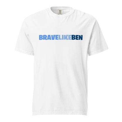 Signature | Comfort Colors T-Shirt | Brave Like Ben | Workmark Logo