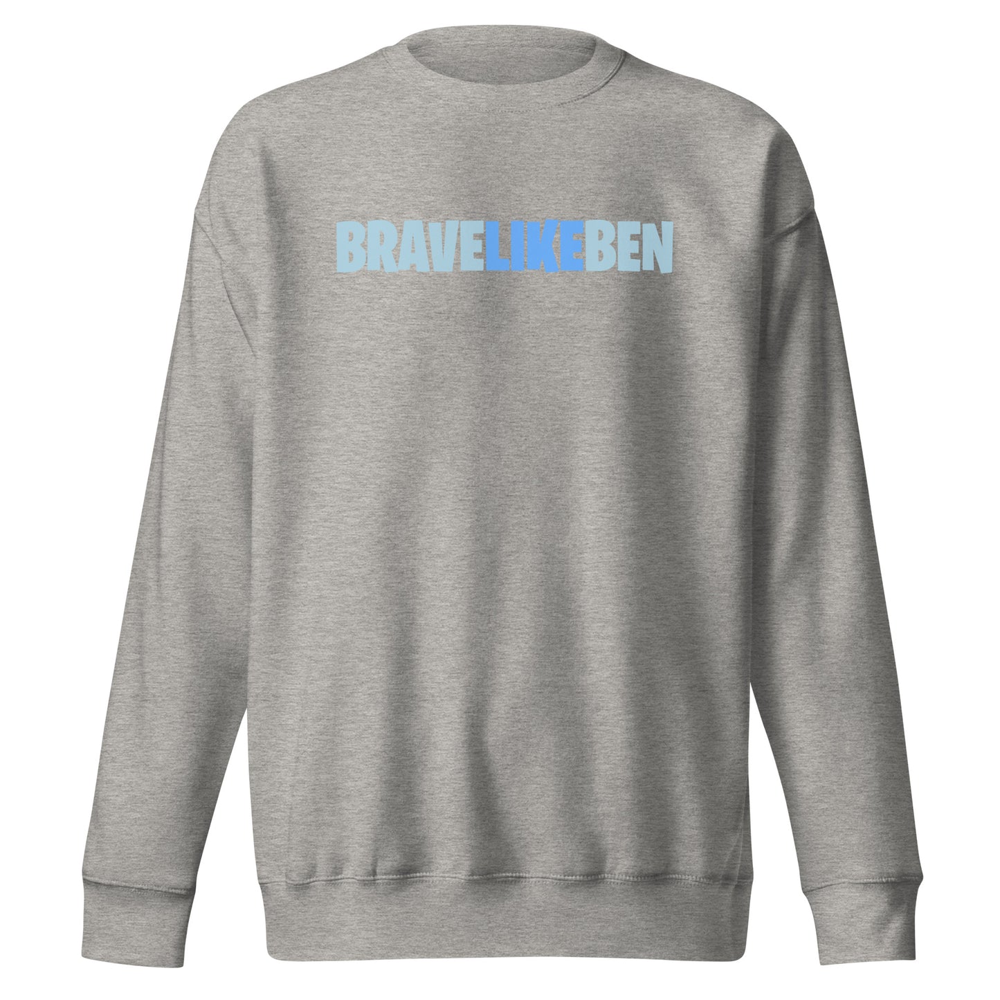 Performance | Crewneck | Brave Like Ben | Wordmark Logo
