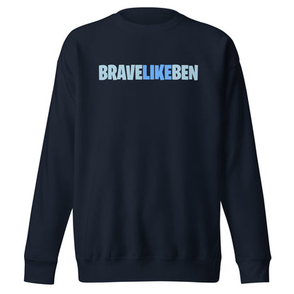 Performance | Crewneck | Brave Like Ben | Wordmark Logo