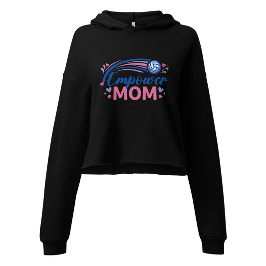 Performance | Cropped Hoodie | Empower Volleyball Club | Mom Crest Logo