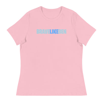 Performance | Women's Relaxed T Shirt | Brave Like Ben | Wordmark Logo