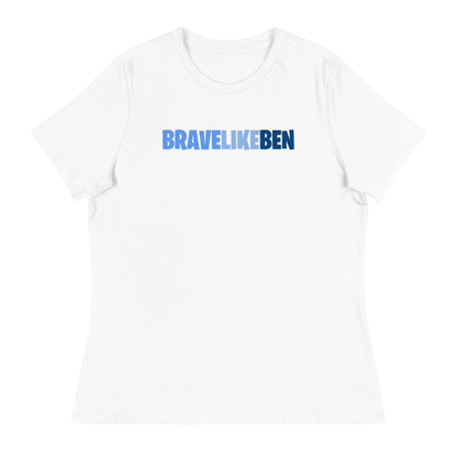 Performance | Women's Relaxed T Shirt | Brave Like Ben | Workmark Logo